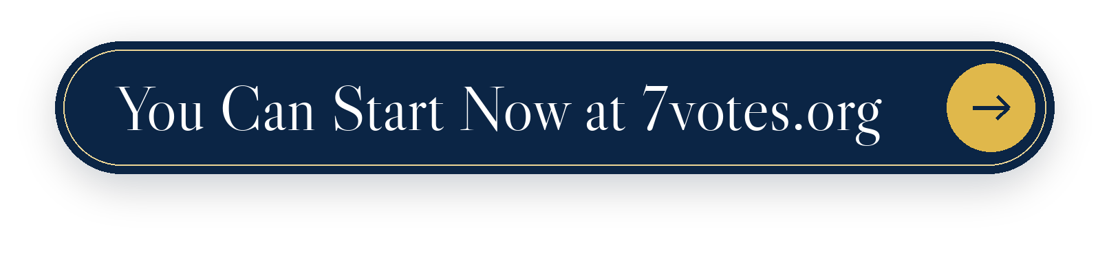 You Can Start Now at 7votes.org